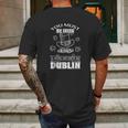 You Must Be Irish Cause My Dick Is Dublin Mens Back Print T-shirt Gifts for Men