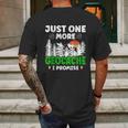 Just One More Geocache Geocacher Geocaching Fans Graphic Design Printed Casual Daily Basic Mens Back Print T-shirt Gifts for Men