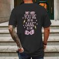 You Are Just As Sane As I Am Spectre Specs Youth Mens Back Print T-shirt Gifts for Men