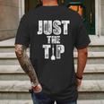 Just The Tip Dart Pin Funny Shooting Darts Mens Back Print T-shirt Gifts for Men