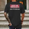 Keep The Immigrants Deport The Republicans Mens Back Print T-shirt Gifts for Men