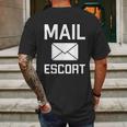 Mail Escort Postal Worker Mailman Mail Lady Novelty Mens Back Print T-shirt Gifts for Men