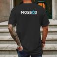 Mossad For Fun Idf Israel Secret Service Military Mens Back Print T-shirt Gifts for Men