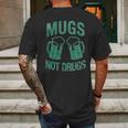 Mugs Not Drugs Mens Back Print T-shirt Gifts for Men