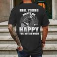 Neil Young Makes Me Happy You Not So MuchShirt Long Sleeve Hoodie Sweatshirt Mens Back Print T-shirt Gifts for Men