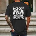 Nobody Gives A Rats Nipple About Me Mens Back Print T-shirt Gifts for Men