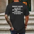 Nobody Needs An Ar15 Mens Back Print T-shirt Gifts for Men