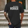 Non Essential Worker Funny Social Distancing Gift Mens Back Print T-shirt Gifts for Men