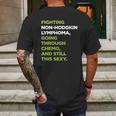 Non-Hodgkin Lymphoma T-Shirt With Inspirational Chemo Quote Mens Back Print T-shirt Gifts for Men