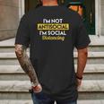 Im Not Antisocial Im Social Distancing Mens Back Print T-shirt Gifts for Men