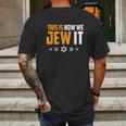 This Is Not How We Jew It Funny Holiday Mens Back Print T-shirt Gifts for Men