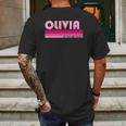 Olivia Name Personalized Retro Vintage 80S 90S Birthday Mens Back Print T-shirt Gifts for Men