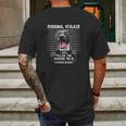 Personal Stalker Follow You Wherever You Go Pitbull Dog Mens Back Print T-shirt Gifts for Men