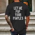 Pimple Popper Funny Dermatology Mens Back Print T-shirt Gifts for Men