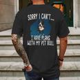 I Have Plans With My Pitt Bull Dog Mens Back Print T-shirt Gifts for Men