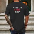 Please Stay 6 Feet Away Funny Social Distancing Mens Back Print T-shirt Gifts for Men