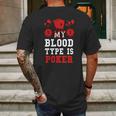 Poker-My Blood Type Is Poker Mens Back Print T-shirt Gifts for Men