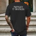 Property Of Mistress Mens Back Print T-shirt Gifts for Men