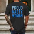 Proud Nasty Woman Mens Back Print T-shirt Gifts for Men