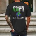 There Is No Plan B Save Earth Mens Back Print T-shirt Gifts for Men