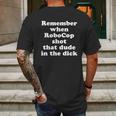 Remember When Robocop Shot That Dude In The Dick Shirt Mens Back Print T-shirt Gifts for Men