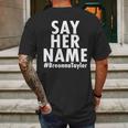 Say Her Name Breonna Taylor Blm Mens Back Print T-shirt Gifts for Men