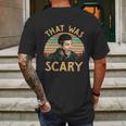 That Was Scary Dean Winchester Meme Funny Mens Back Print T-shirt Gifts for Men