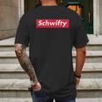 Schwifty Funny Graphic Mens Back Print T-shirt Gifts for Men