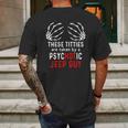 These Titties Are Taken By A Psychotic Jeep Guy Mens Back Print T-shirt Gifts for Men