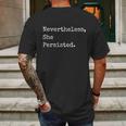 Senator Elizabeth Warren Nevertheless She Persisted Mens Back Print T-shirt Gifts for Men