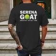 Serena Goat Greatest Female Athlete Of All Time Mens Back Print T-shirt Gifts for Men