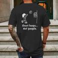 Shoot Hoops Not People Creative Mens Back Print T-shirt Gifts for Men