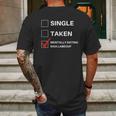 Single Taken Mentally Dating Shia Labeouf Mens Back Print T-shirt Gifts for Men