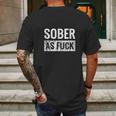 Sober Af Sobriety Af No Alcohol Drugs Rehab Mens Back Print T-shirt Gifts for Men