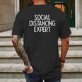 Social Distancing Expert Funny Antisocial Introvert Mens Back Print T-shirt Gifts for Men