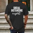 Social Distancing Expert Funny Pandemic Mens Back Print T-shirt Gifts for Men