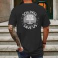 Soil Will Save Us Mens Back Print T-shirt Gifts for Men