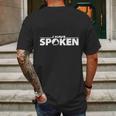 I Have Spoken | The Mandalorian Series | Dopeyart Mens Back Print T-shirt Gifts for Men