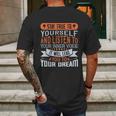 Stay True To Yourself And Listen To Your Inner Voice It Will Lead You To Dream Mens Back Print T-shirt Gifts for Men