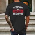 Teamsters Union Legends Were Born To Be A Teamster Mens Back Print T-shirt Gifts for Men