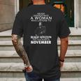 Never Underestimate A Woman Who Listens To Blake Shelton And Was Born In November Shirt Hoodie Sweater Longsleeve T-Shirt Mens Back Print T-shirt Gifts for Men