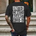 United We Stand Against Covid-19 Mens Back Print T-shirt Gifts for Men