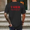 Usher Uniform May I Help You Mens Back Print T-shirt Gifts for Men