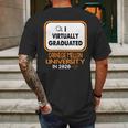 I Virtually Graduated Carnegie Mellon University In 2020 Mens Back Print T-shirt Gifts for Men