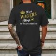 Wagers Shirts - Its A Wagers Thing You Wouldnt Understand Name Shirts Mens Back Print T-shirt Gifts for Men