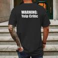 Warning Yelp Critic T-Shirt Mens Back Print T-shirt Gifts for Men