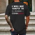 I Will Not Comply To Communism Needle Usa Flag Conservative Mens Back Print T-shirt Gifts for Men