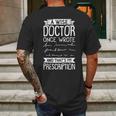 A Wise Doctor Once Wrote And Thats My Prescription Mens Back Print T-shirt Gifts for Men