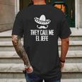 They Call Me El Jefe Bragging Boss Gift Mens Back Print T-shirt Gifts for Men