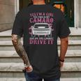 Yes I Am A Girl Yes This Is My Camaro Mens Back Print T-shirt Gifts for Men